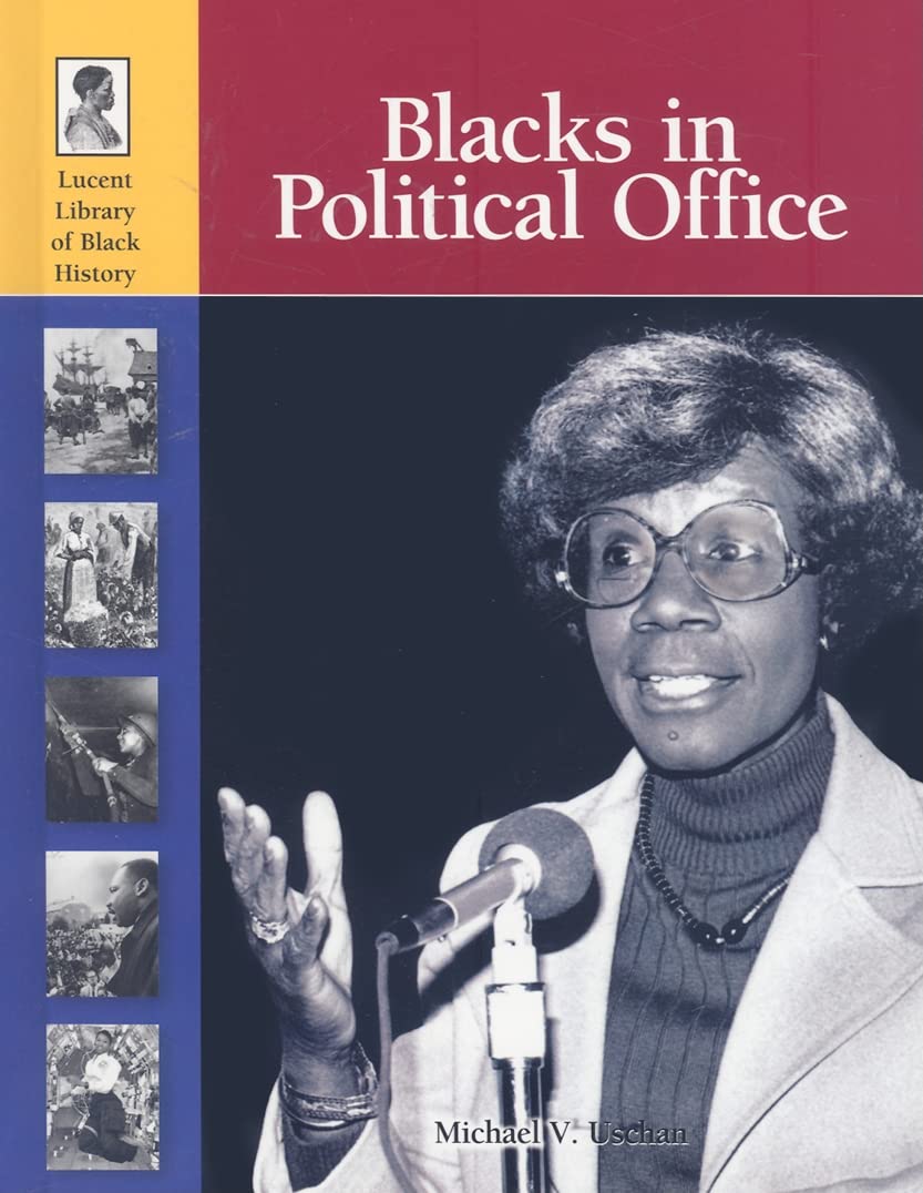 Blacks in Political Office (Lucent Library of Black History) Education