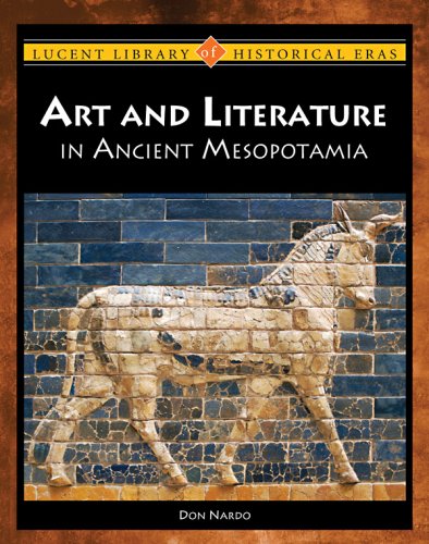 Arts and Literature in Ancient Mesopotamia (Lucent Library of Historical Eras) Education