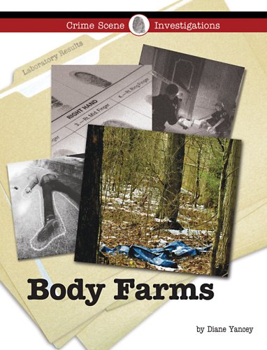 Body Farms (Crime Scene Investigations) Education