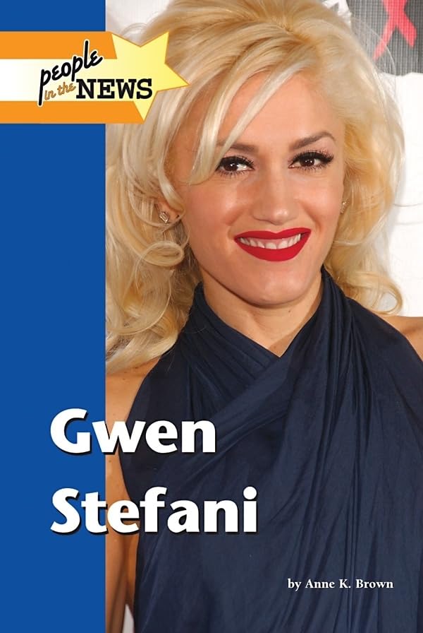 Gwen Stefani (People in the News) Young adult books