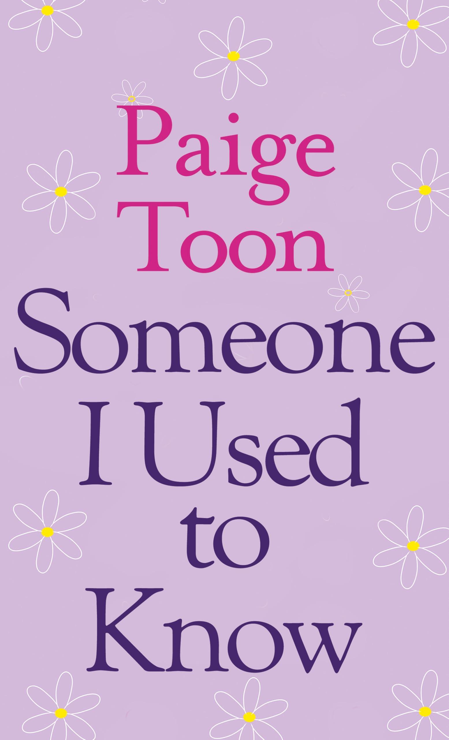 Someone I Used to Know (Thorndike Press Large Print Dynamic Drama) Contemporary literature