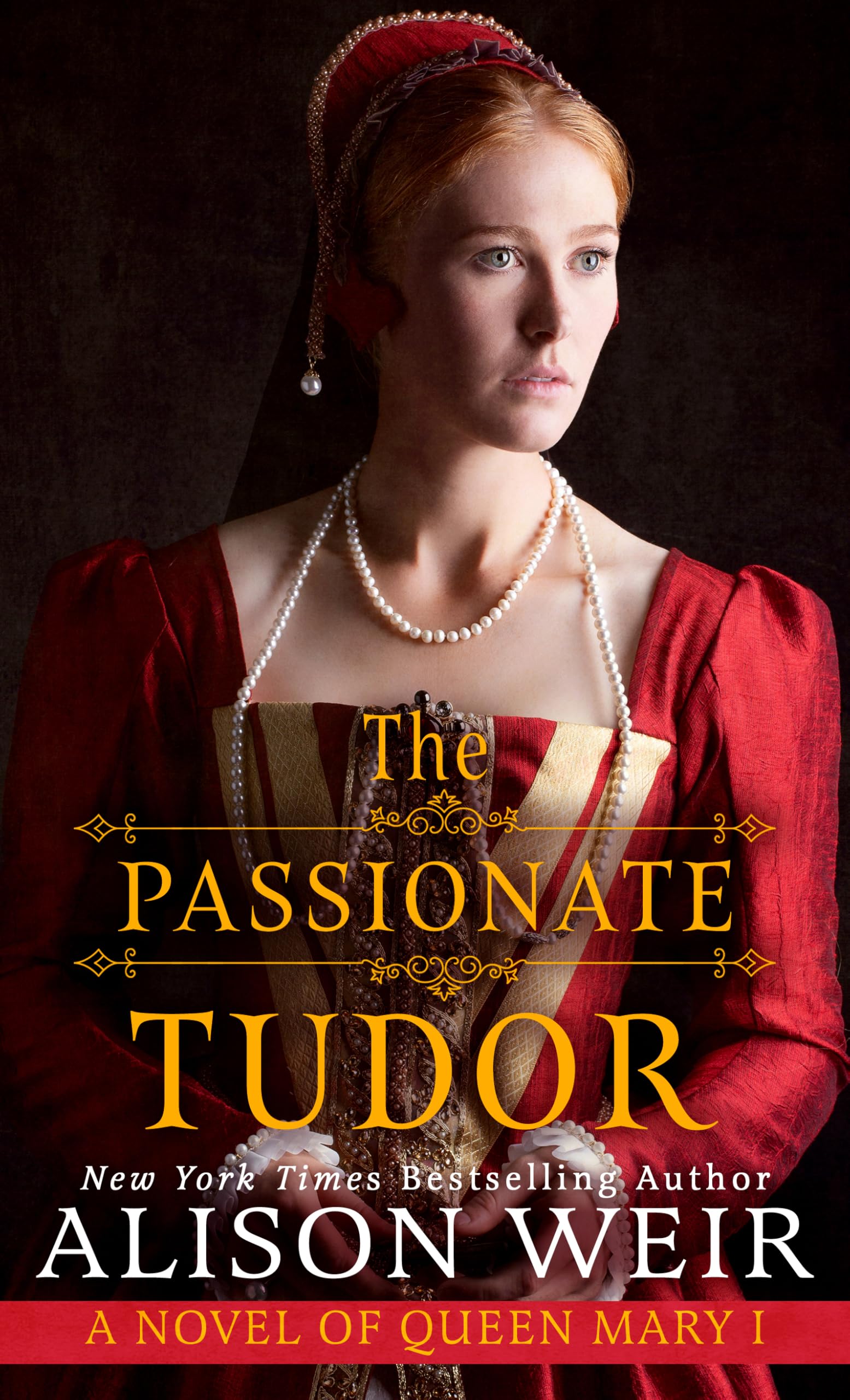 The Passionate Tudor: A Novel of Queen Mary I (Thorndike Press Large Print Historical Fiction) Historical Fiction