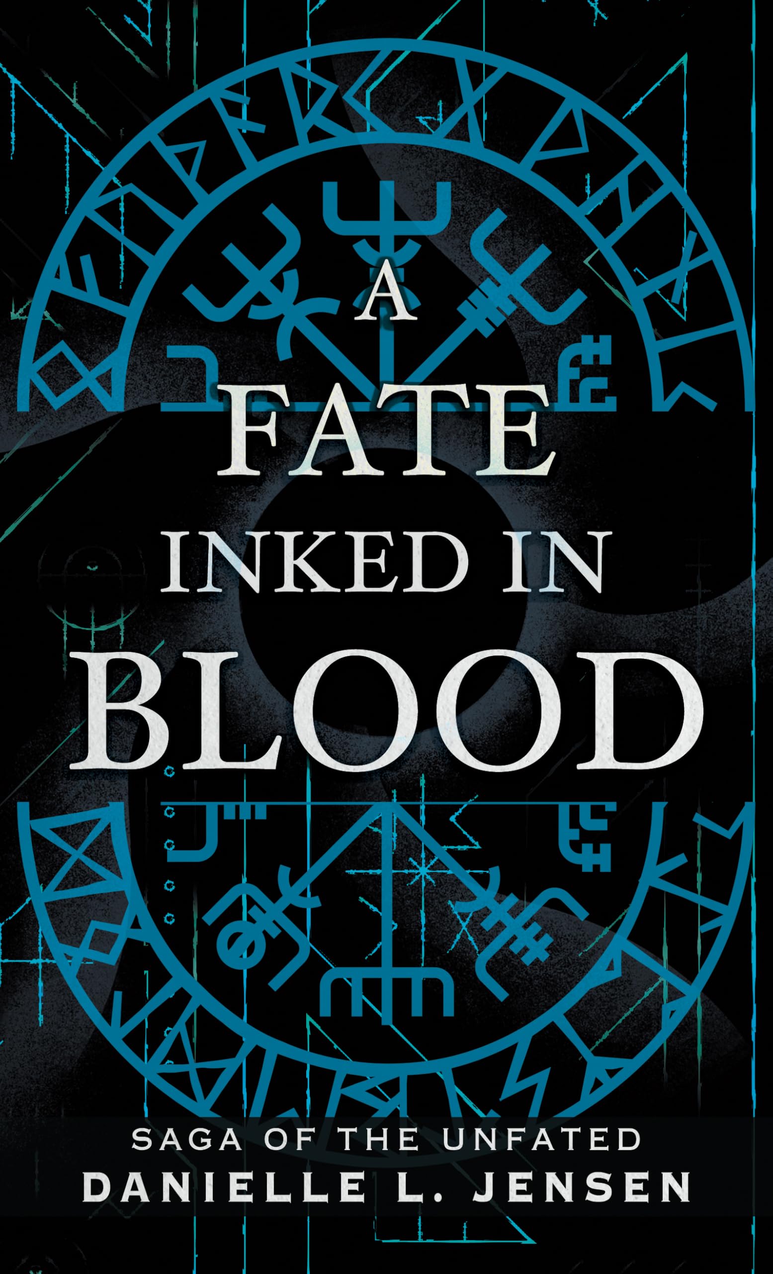 A Fate Inked in Blood (Saga of the Unfated; Thorndike Press Large Print Romance, 1) Historical Fiction