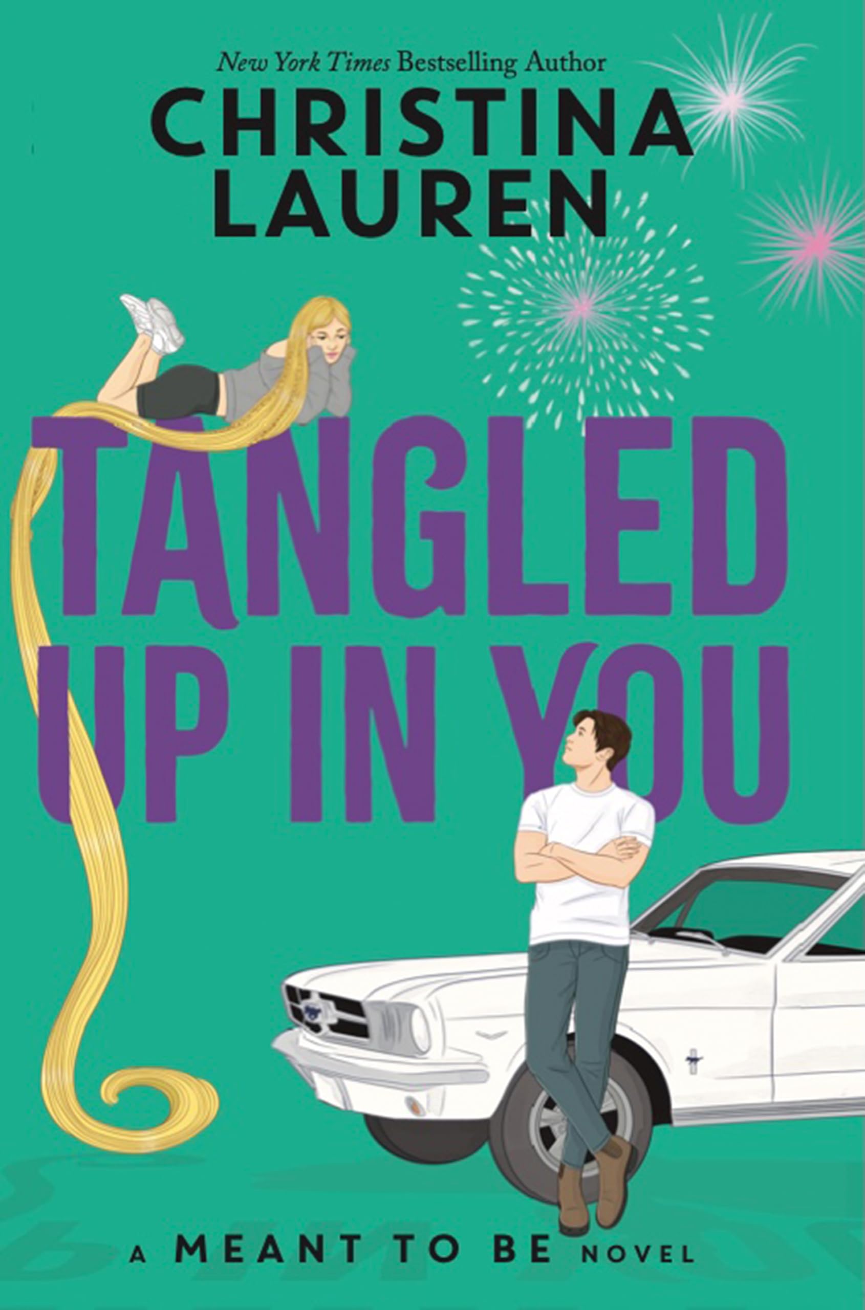 Tangled Up in You: A Meant to Be Novel Fairy Tales & Legends