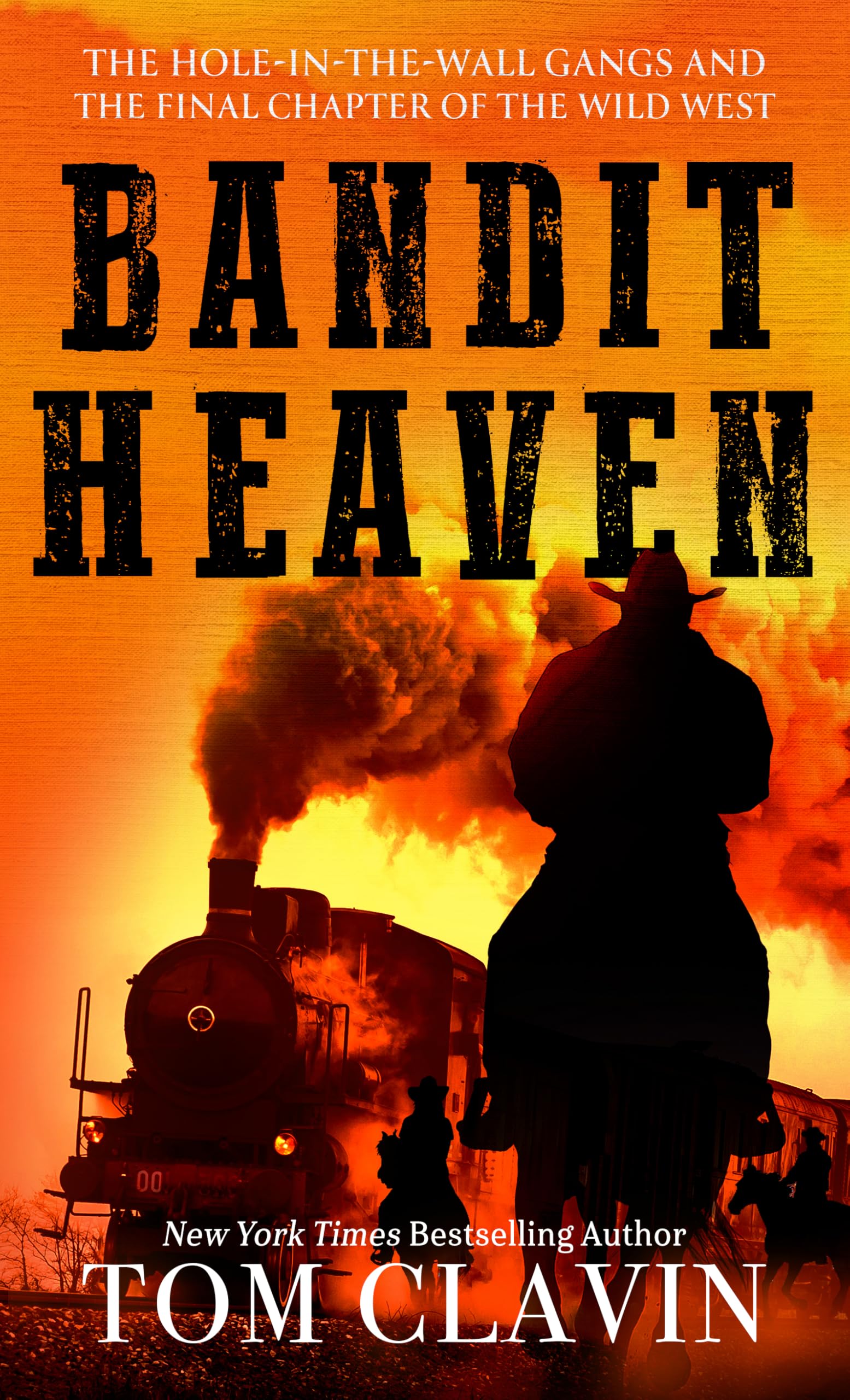 Bandit Heaven: The Hole-In-The-Wall Gangs and the Final Chapter of the Wild West (Thorndike Press Large Print Nonfiction) Politics & Society