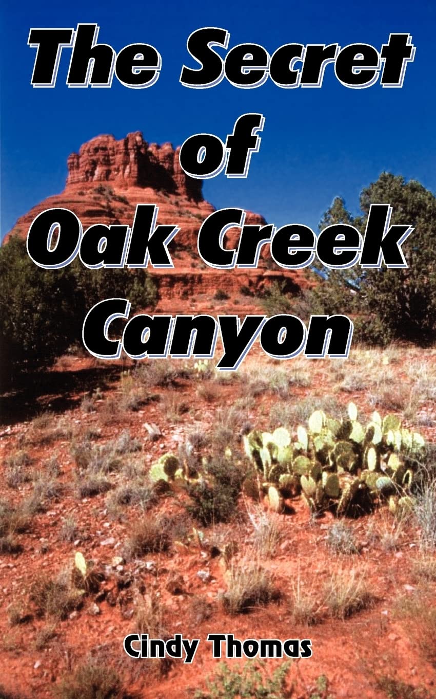 The Secret of Oak Creek Canyon Action & Adventure