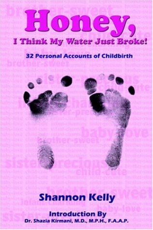 Honey, I Think My Water Just Broke!: Story of a Marine Corps Wife book