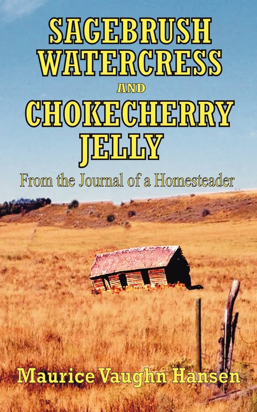 SAGEBRUSH, WATERCRESS, AND CHOKECHERRY JELLY Contemporary literature