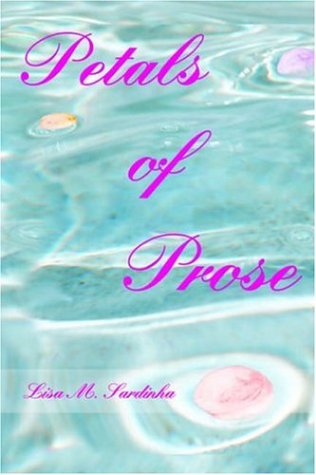 Petals of Prose Poetry