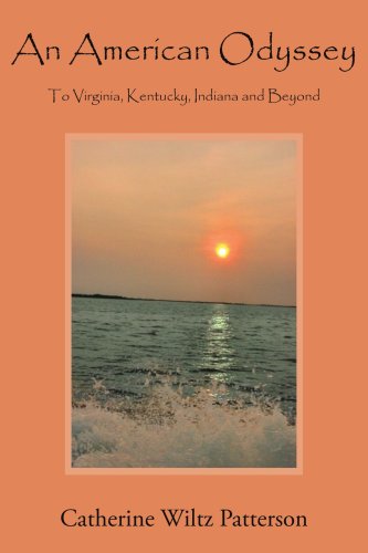 An American Odyssey: To Virginia, Kentucky, Indiana and Beyond Books