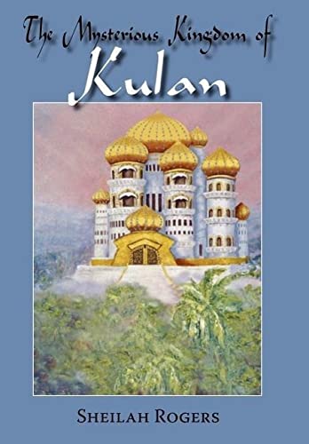 The Mysterious Kingdom of Kulan Action & Adventure