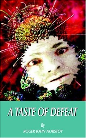 A Taste of Defeat Contemporary literature