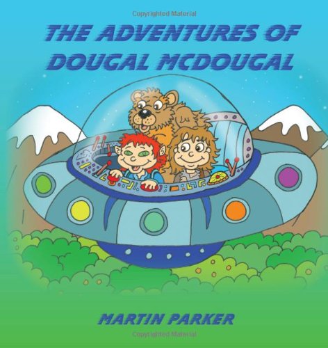 The Adventures of Dougal McDougal Novels & Short Stories