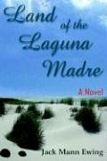 Land of the Laguna Madre Books