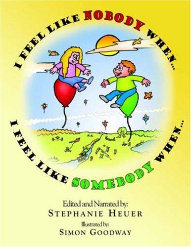 I Feel Like Nobody When. . . I Feel Like Somebody When Non-fiction