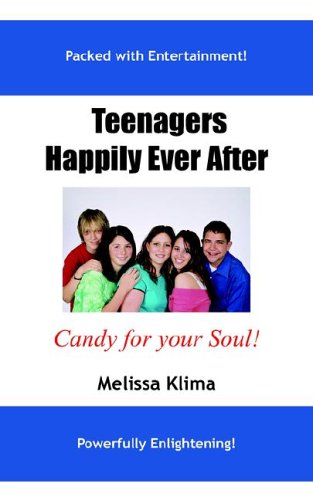 Teenagers Happily Ever After Contemporary literature