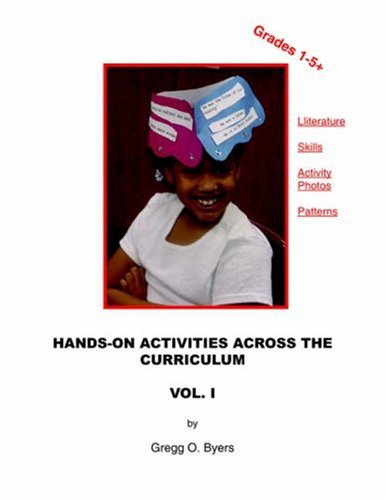 Hands-on Activities Across the Curriculum Learning & Reference