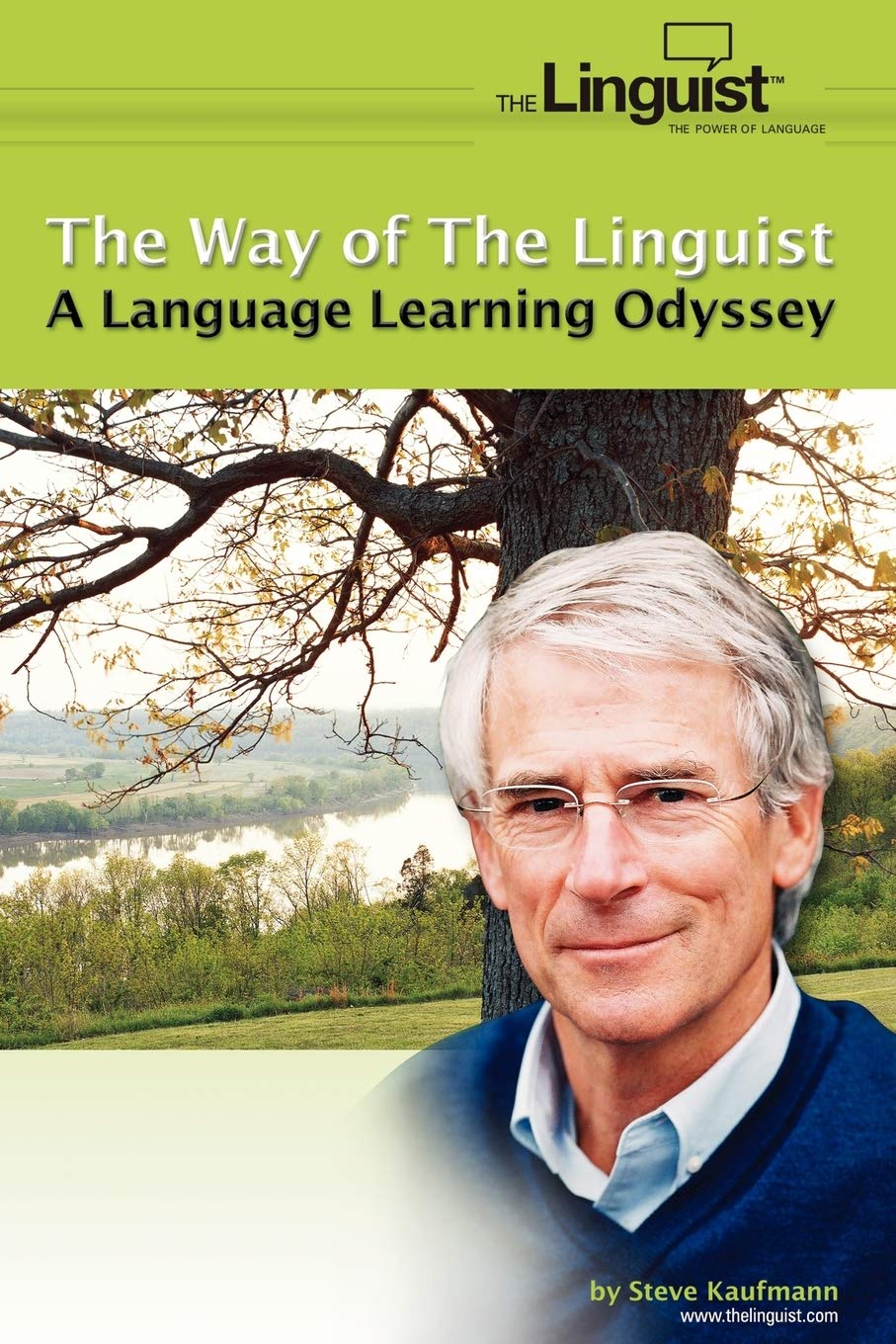 The Way of the Linguist: A Language Learning Odyssey Social Sciences