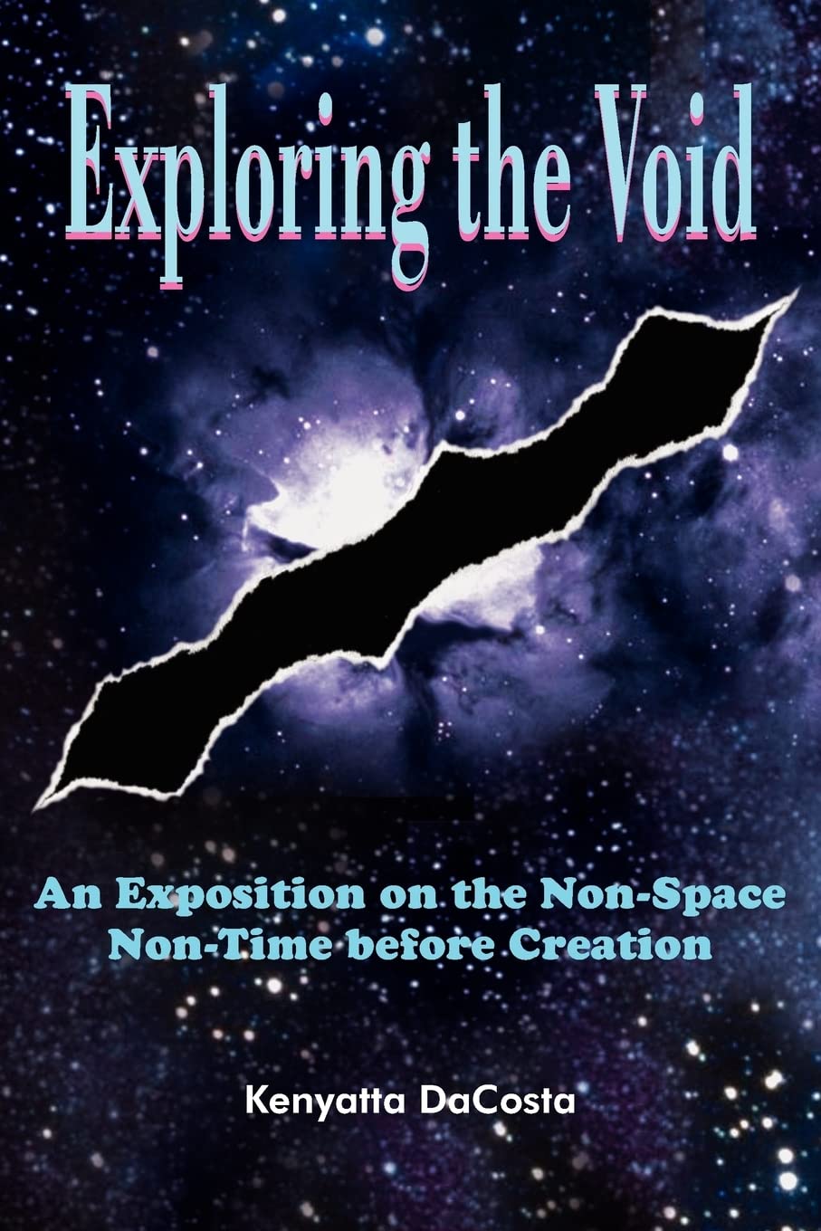 Exploring the Void: An Exposition on the Non-Space Non-Time before Creation Books