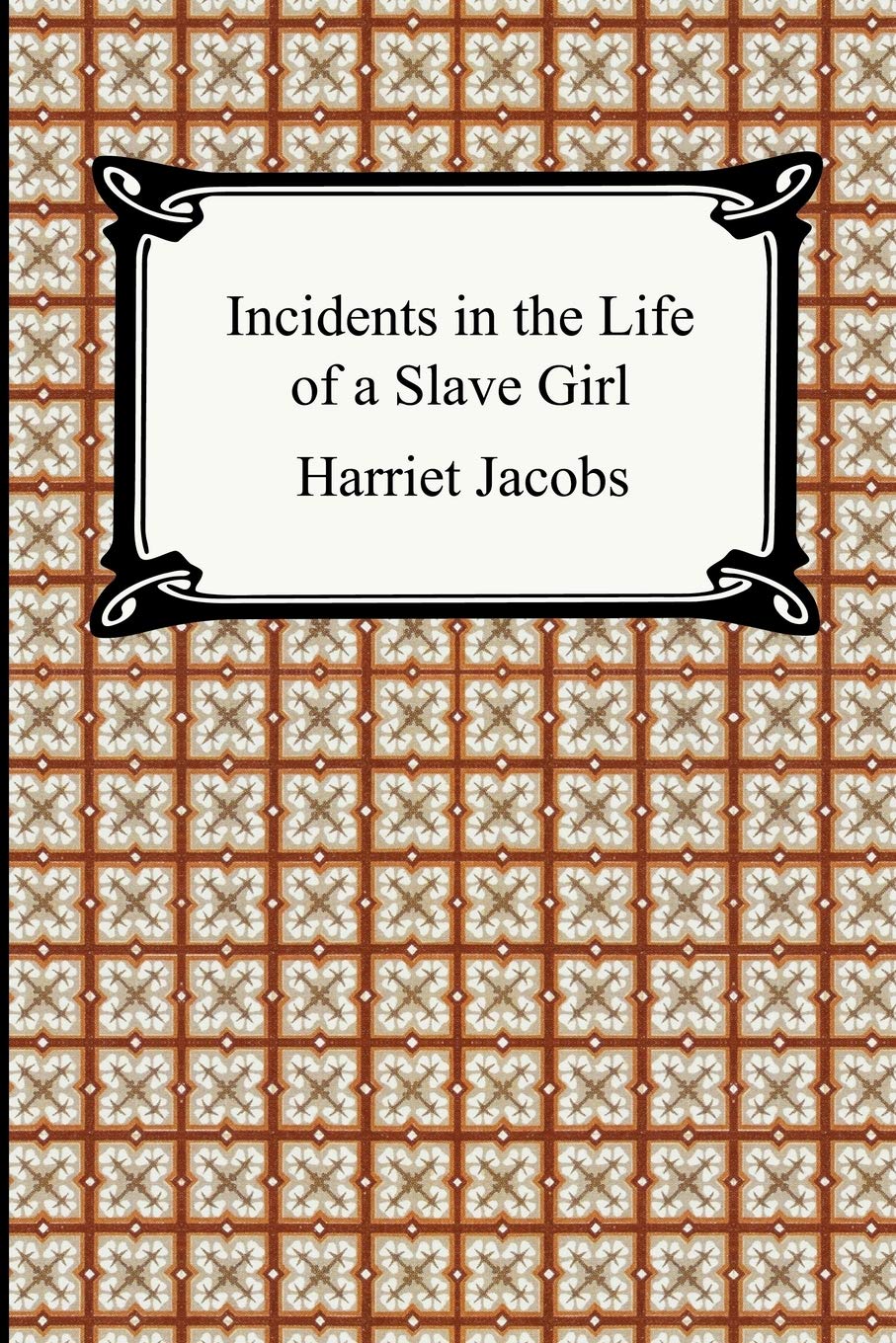 Incidents in the Life of a Slave Girl Books