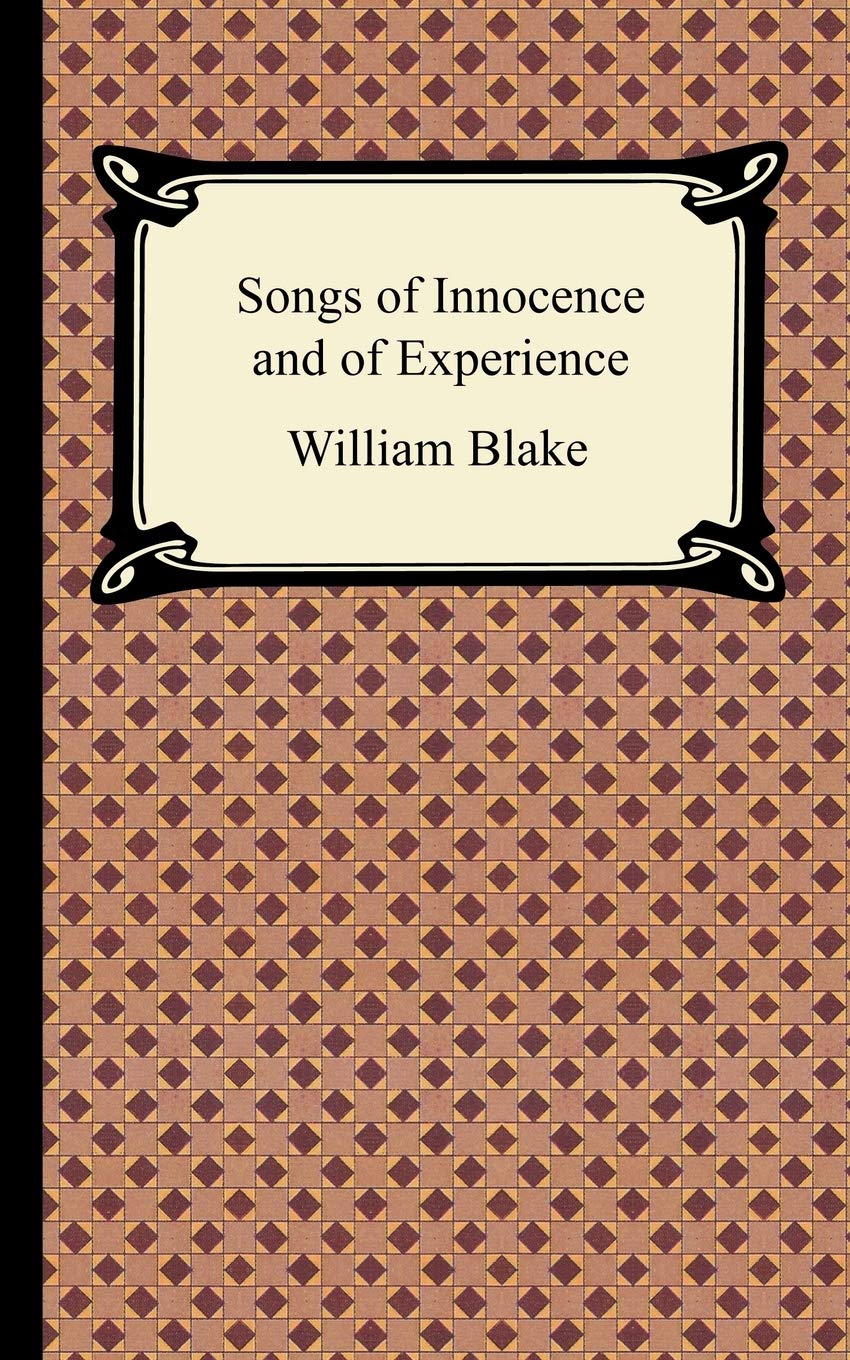 Songs of Innocence And of Experience Poetry