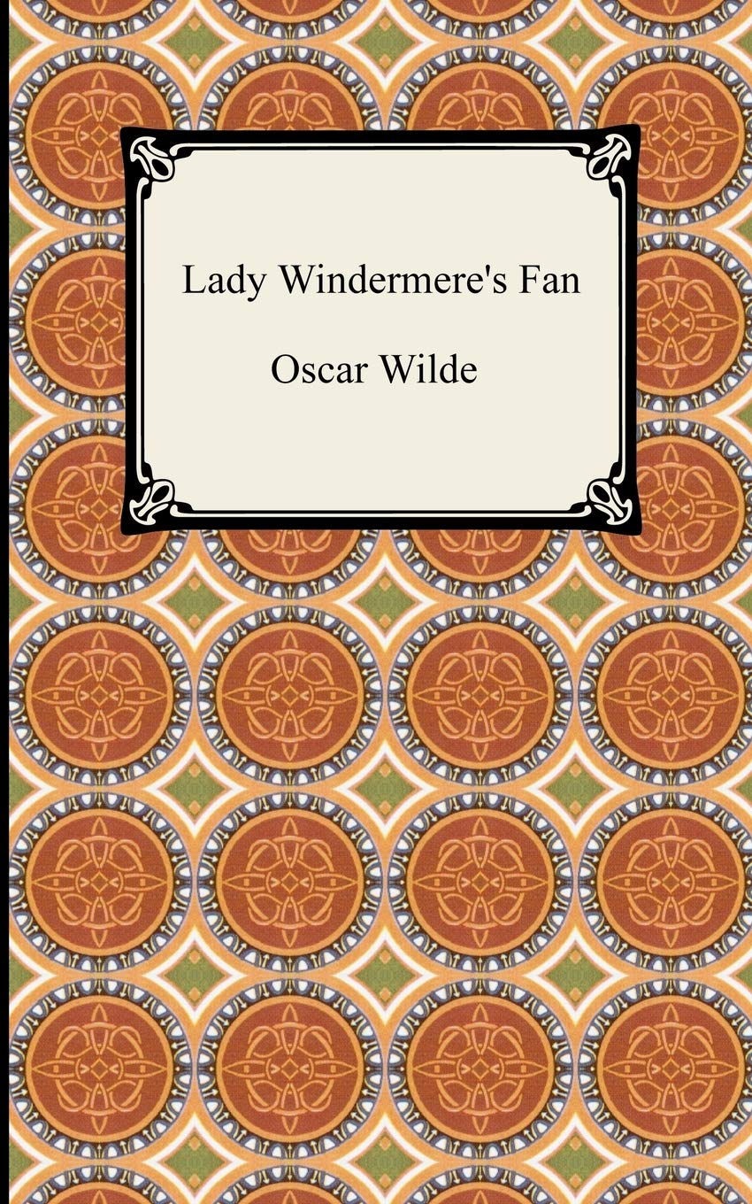 Lady Windermere's Fan Drama