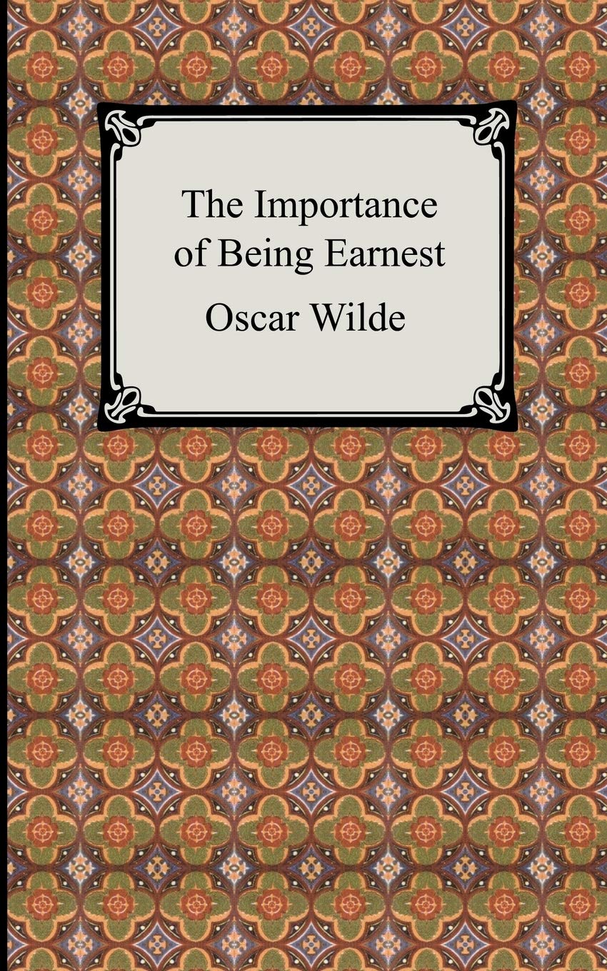 The Importance of Being Earnest Drama