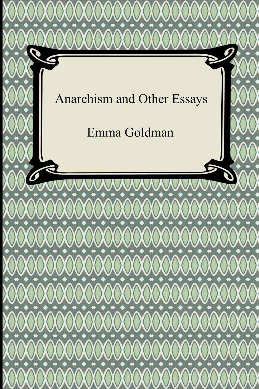 Anarchism and Other Essays Law