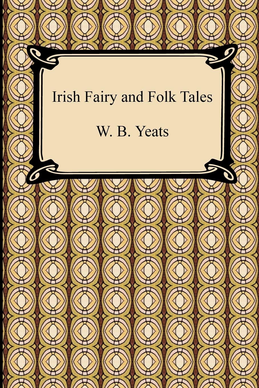 Irish Fairy and Folk Tales Fairy Tales & Legends
