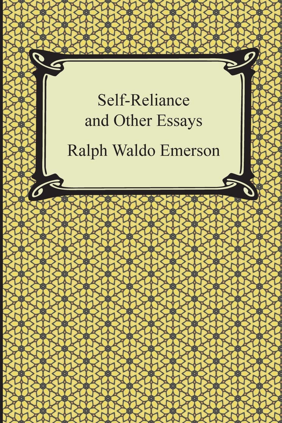 Self-Reliance and Other Essays book