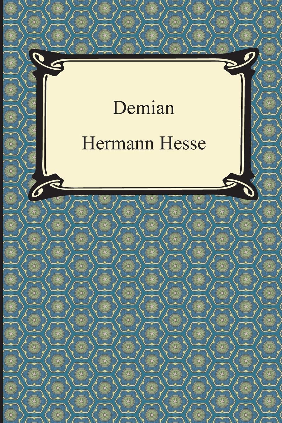 Demian: The Story of a Youth Classics