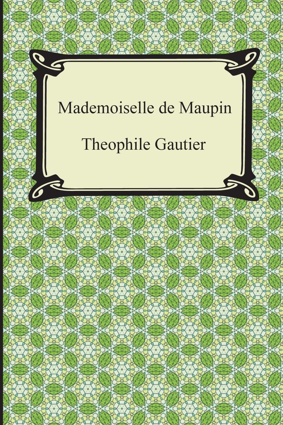 Mademoiselle de Maupin Classics