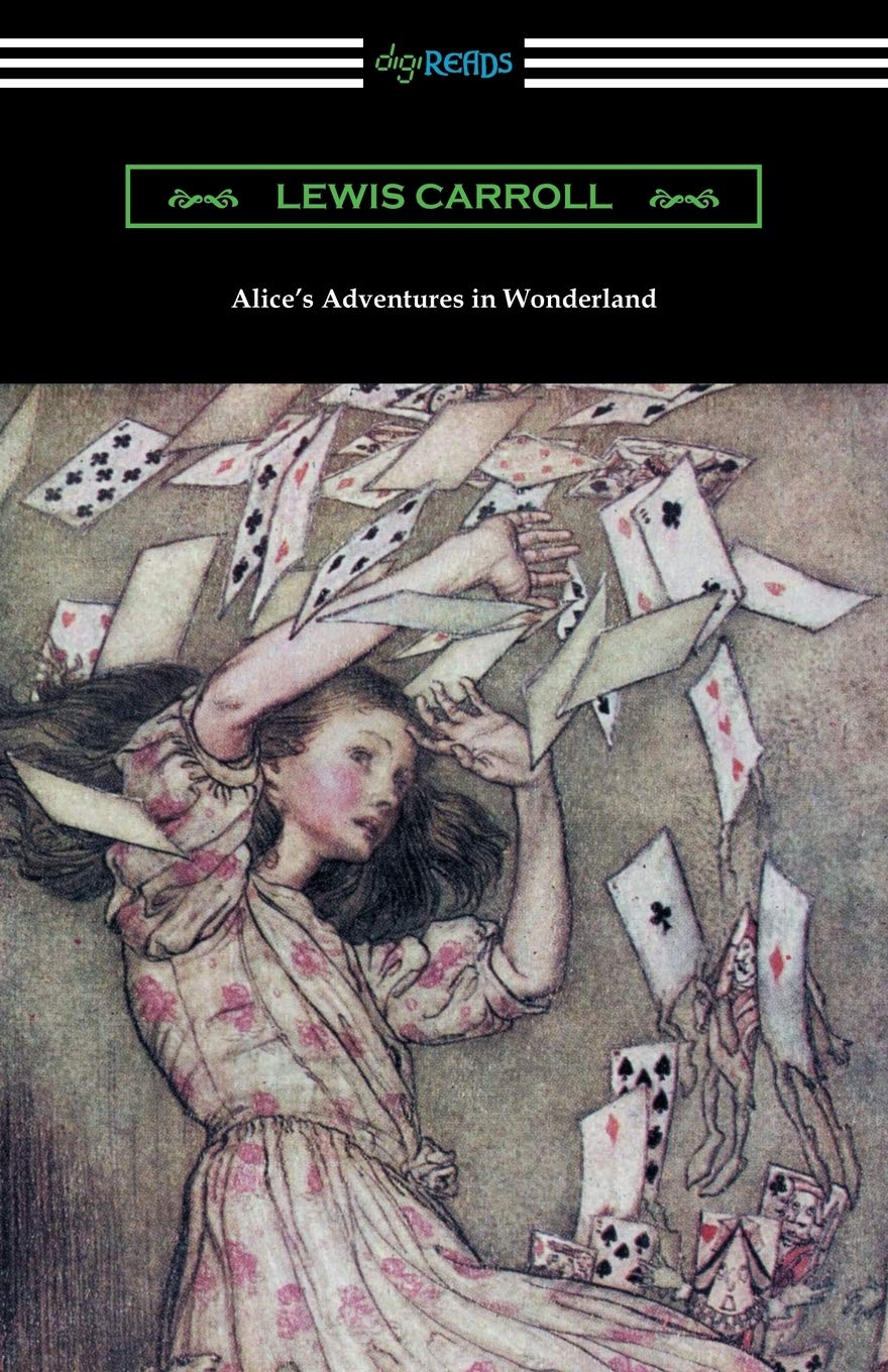 Alice's Adventures in Wonderland (Illustrated by Arthur Rackham) Classics