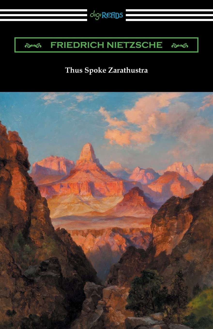 Thus Spoke Zarathustra (Translated by Thomas Common with Introductions by Willard Huntington Wright and Elizabeth Forster-Nietzsche and Notes by Antho Philosophy