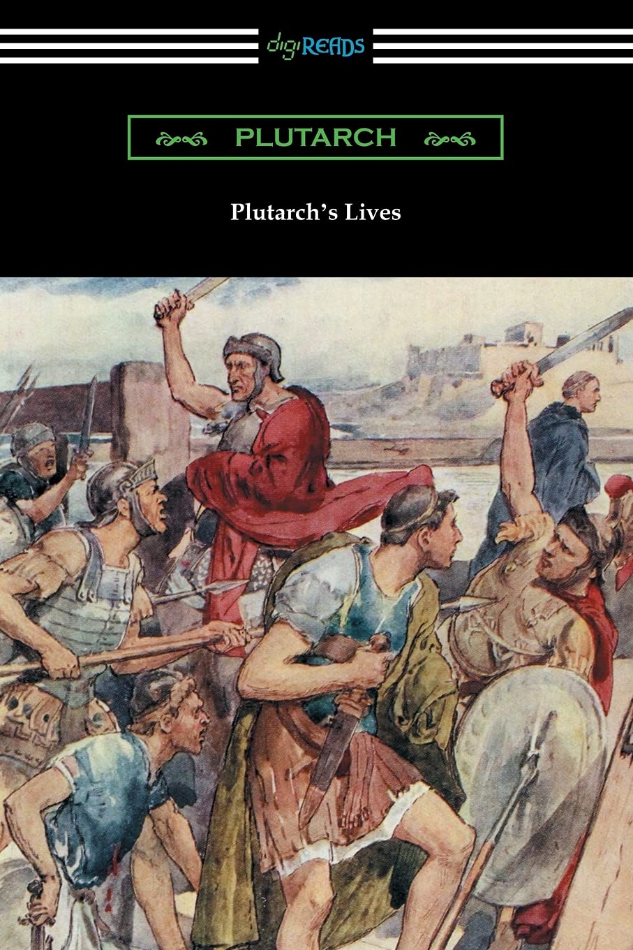 Plutarch's Lives (Volumes I and II) Philosophy