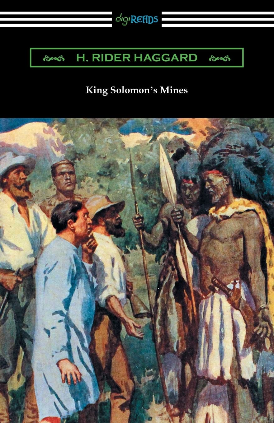 King Solomon's Mines: (Illustrated by A. C. Michael) Classics