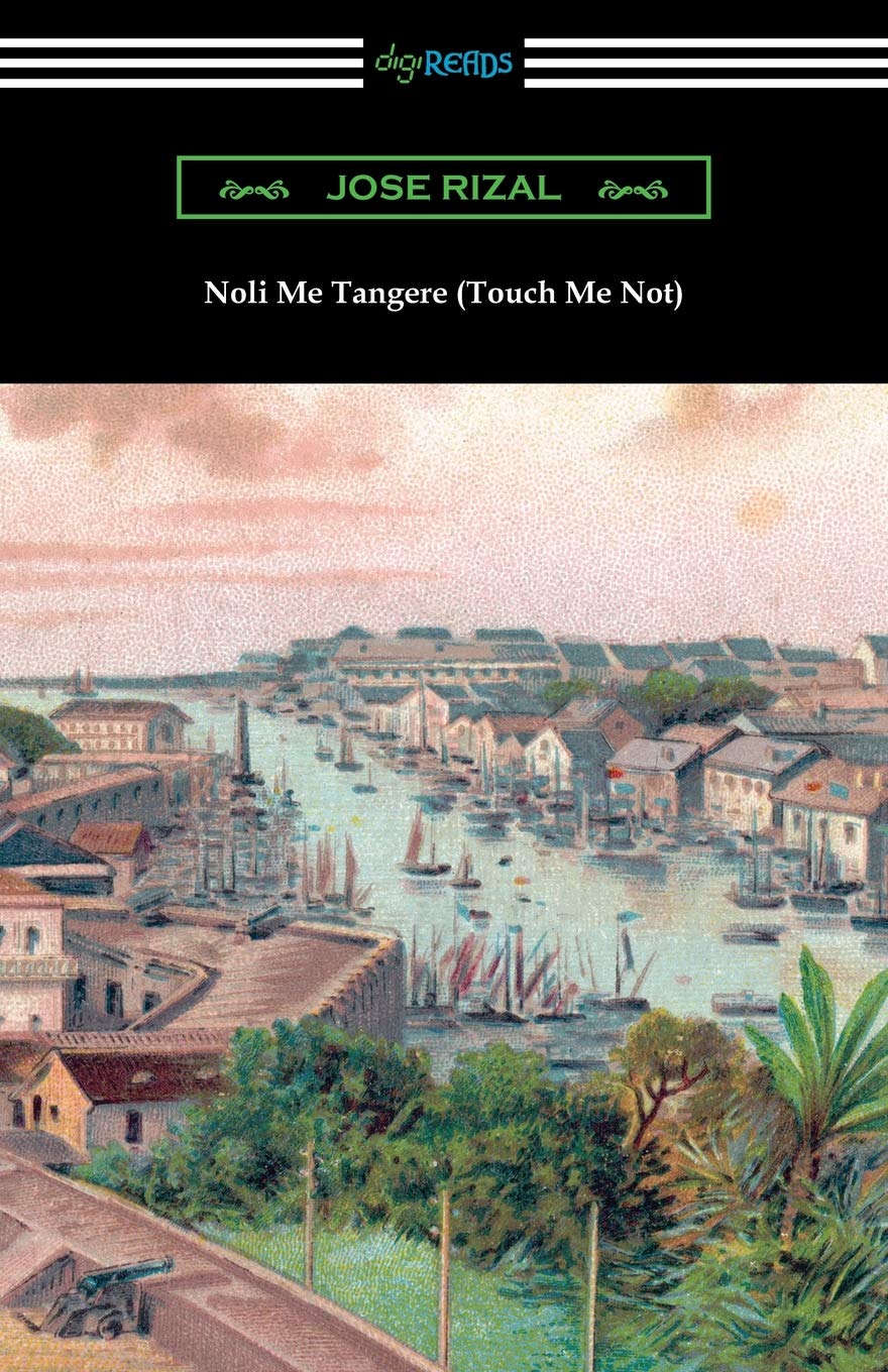 Noli Me Tangere (Touch Me Not) Classics