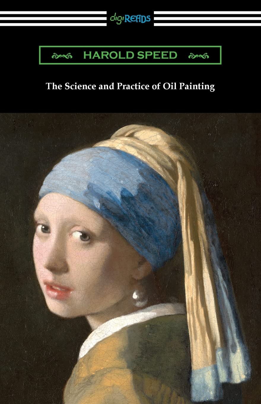 The Science and Practice of Oil Painting Film, Art & Culture