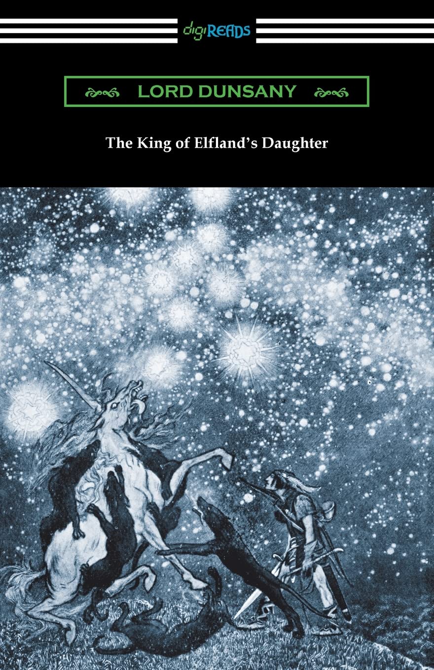 The King of Elfland's Daughter Classics
