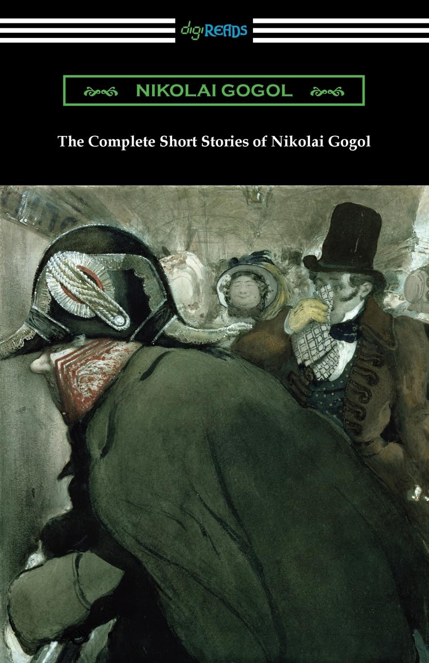 The Complete Short Stories of Nikolai Gogol Essays & Short Stories