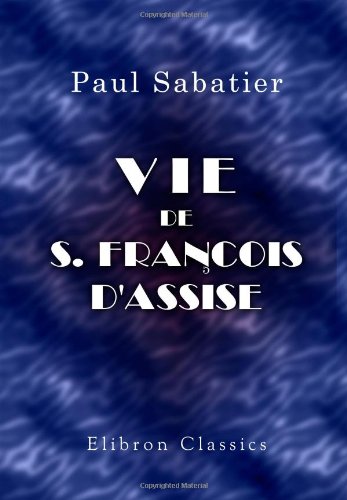 Vie de S. François d'Assise book