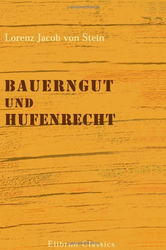Bauerngut und Hufenrecht: Gutachten erstattet an die K. K. Ministerien des Ackerbaues und der Justiz Law