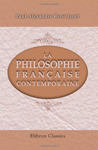 La philosophie française contemporaine Philosophy