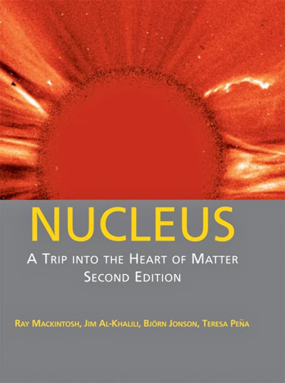 Nucleus: A Trip Into the Heart of Matter Business & Technology