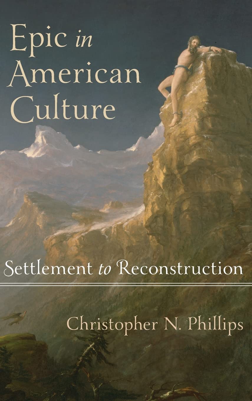Epic in American Culture: Settlement to Reconstruction Contemporary literature