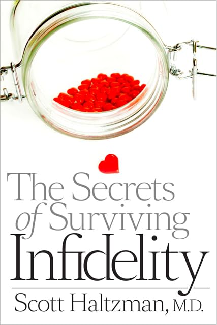 The Secrets of Surviving Infidelity Partnership & Love