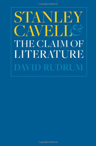 Stanley Cavell and the Claim of Literature Philosophy