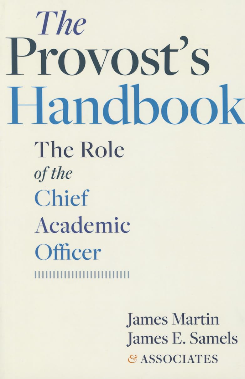 The Provost's Handbook: The Role of the Chief Academic Officer Education & Training