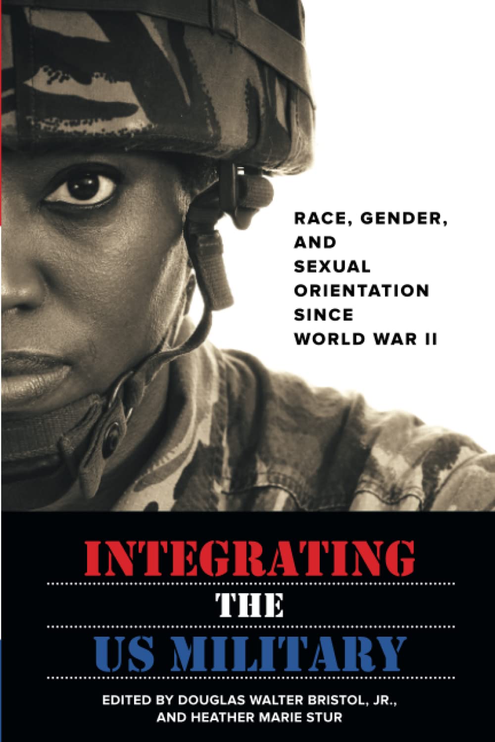 Integrating the US Military Books