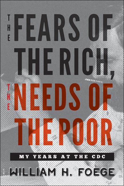 The Fears of the Rich, the Needs of the Poor book